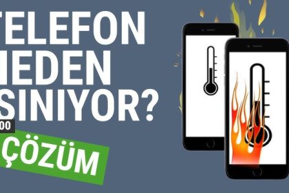 2026 Telefon Isınma Sorunu Nasıl Çözülür? 10 2026 Telefon Isinma Sorunu Nasil Cozulur