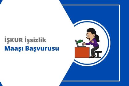 issizlik maasi basvurusu