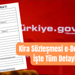 kira sozlesmesi e devlette iste tum detaylar